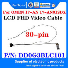 NEW original 17.3" Laptop LCD FHD Video Cable G3B GHD +NOrmal Camera cable For HP OMEN 17-AN 17-AN012DX DD0G3BLC101 30-pin 2024 - buy cheap