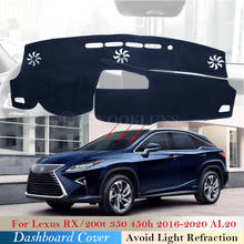 Dashboard Cover Protective Pad for Lexus RX 2016~2020 AL20 Car Accessories Dash Board Sunshade Carpet RX200t RX350 RX450h 350 2024 - buy cheap