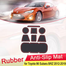 Para toyota 86 subaru brz gt86 ft86 scion FR-S 2012 rubber 2019 borracha anti-deslizamento esteira porta sulco copo almofada coaster acessórios 2013 2014 2024 - compre barato