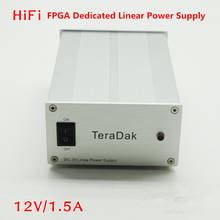 DC-30W TeraDak DC12V 1.5A For FPGA HIFI Linear Power Supply 2024 - buy cheap