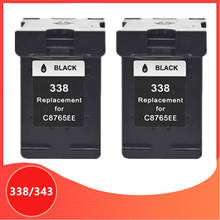 2 x Black Replacement for hp 338 343 for hp338 for hp343 Ink Cartridge for hp Deskjet 460C 5740 6520 6540 6840 Photosmart 8150 2024 - buy cheap