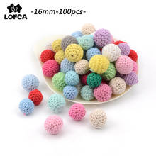 LOFCA 16mm Wooden Crochet Beads 100pcs Chewable Beads DIY Threaded Teething Knitting Beads Jewelry Crib Sensory Toy Baby Teether 2024 - buy cheap