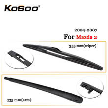 KOSOO Auto Rear Car Wiper Blade For Mazda 2,355mm 2004-2007 Rear Window Windshield Wiper Blades Arm,Car Accessories Styling 2024 - buy cheap