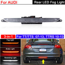 3-In-1 LED Rear Tail Fog Lamp With Rear Brake Lights And Reversing Light For Audi TT/TTS 2007-2013 TTRS Coupe/Roadster 2010-2013 2024 - buy cheap