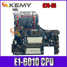 Akemy CG70A NM-A671 Motherboard For Lenovo G70-35 Laptop Motherboard CPU E1-6010 DDR3 100% Test 2024 - buy cheap