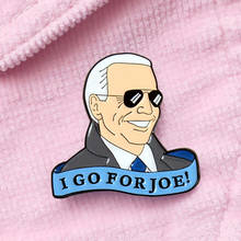 I Go for Joe Biden-broche del Presidente de América, alfileres, insignias de Metal esmaltado, broches para solapa, chaquetas, accesorios de joyería de moda 2024 - compra barato