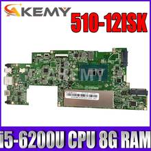 Akemy 510-12ISK placa base para For Lenovo Ideapad Miix 510-12ISK MIIX510 computadora portátil Placa base con i5-6200U CPU 8G RAM 2024 - compra barato