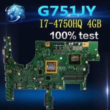 Amazoon  ROG G751JY Laptop motherboard For Asus G751JY G751JT G751JL G751Tested original mainboard I7-4750HQ SR18J GTX980-4GB 2024 - buy cheap