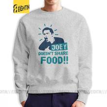 TV Show Friends Joey Doesn't Share Food Men's Hoodie Vintage Cotton Sweatshirts Crewneck Normal Pullovers Clothing 2024 - buy cheap