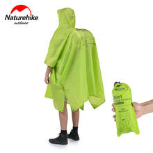 Naturehike Waterproof 3 in 1 Rain Poncho Tarp Portable Multifunctional Raincoat for Climbing Hiking Cycling Traveling Camping 2024 - buy cheap