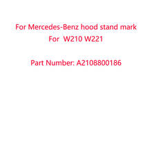 Car Metal 3D Chrome Badge For Mercedes-Benz Hood Stand Mark W202 W203 W204 W208 W210 W220 W221 Standing Label A2108800186 2024 - buy cheap