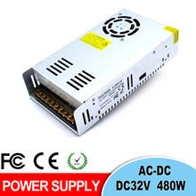 Power Supply Switch DC 32V 15A 480W Driver Transformer AC110V 220V to DC32V Power Adapter for Led strip lamp CNC CCTV Stepper 4. 2024 - buy cheap