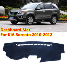 for KIA Sorento 2010 2011 2012 XM Pre-Facelift Anti-Slip Mat Sunshade Dashmat Protect Carpet Dashboard Cover Pad Accessories 2024 - buy cheap