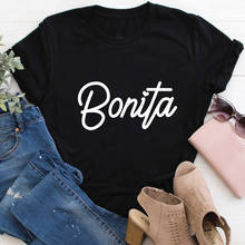 Bonita 100%Cotton Women Tshirt Spanish Shirts Morena Summer Casual O-Neck Pullovers Short Sleeve Top Latina Gift Chula Tee 2024 - buy cheap