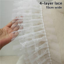 4-layer Widened Pleated Ruffled Mesh Lace Fabric DIY Trendy Ladies And Children's Clothes Multilayer Cake Fluffy Skirt Material 2024 - buy cheap