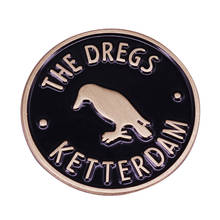 Pin esmaltado de The Dregs, joyería inspirada en los cuervos, seis unidades 2024 - compra barato