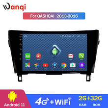 Wanqi Android 11 4G Lte 2.5D Screen Car Multimedia for 2013 2014 2015 2016 Year Nissan QashQai X-Trail Car DVD Radio GPS Player 2024 - buy cheap