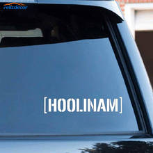 Black/White Interesting Word HOOLINAM Car Sticker Vinyl Decal  for Auto Car Stickers Styling Decoration   C315 2024 - buy cheap
