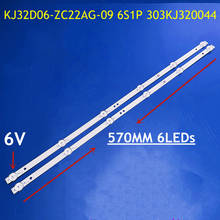 Tira Retroiluminação LED lâmpada Para KJ32D06-ZC22AG-09 6 12 20E 303KJ320044 KM0320LDCH HTV-32R01-T2C/A4/B V320BJ6-Q01 32LH0202 32HH1830 2024 - compre barato