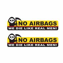 Nova personalidade venda quente 2 x aviso sem airbags nós morremos como homem real adesivo de carro janela do carro à prova dwaterproof água pvc 14cm x 4cm 2024 - compre barato