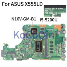 KoCoQin Laptop motherboard For ASUS X555LD X555LP X555LA X555L X555LJ X555LNB Mainboard REV.3.6 I5-5200U SR23Y N16V-GM-B1 2024 - buy cheap