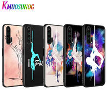 Pole dance dancing Fitness for Huawei Honor 9S 9A 9C 30 20 10i 9X Lite 8X 20 10 10i 9 Lite 8C 8A 7C 7A Pro Black Phone Case 2024 - buy cheap