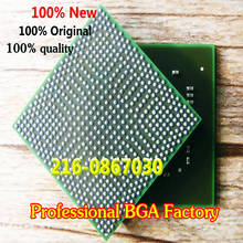 216-0867030 216 0867030 100% New Good quality BGA 2024 - buy cheap