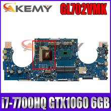 Placa base GL702VMK i7-7700HQ SR32Q CPU GTX1060 6GB VRAM REV2.0 para ordenador portátil ASUS GL702V GL702VM, probada, Envío Gratis 2024 - compra barato