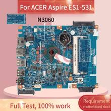 Placa base para portátil ACER Aspire ES1-531 Pentium N3710, placa madre del ordenador portátil, SR2KL, DDR3, 14285 2024 - compra barato