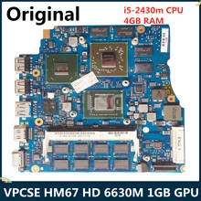 Для SONY VPCSE 15,6 материнская плата для ноутбука HM67 i5-2430m процессор 4 Гб RAM HD 6630M 1 ГБ GPU A1847478A MBX-237 1P-0117200-A012 2024 - купить недорого