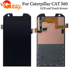 4.7" For Caterpillar CAT S60 LCD Display + Touch Screen Digitizer Assembly touch panel parts Replacement Parts + Tools 2024 - buy cheap