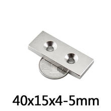 5/10/20pcs 40*15*4-5Block Powerful Magnets double Holes 5mm Countersunk Neodymium Magnet  NdFeB Magnetic 40x15x4-5mm 2024 - buy cheap