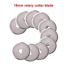 Cuchillas de repuesto de cortador rotativo de 18mm, cortador circular rotativo OLFA, Fiskars, trébol, reemplazo de cuchillas para manualidades, raspador de acolchado, 10 Uds. 2024 - compra barato