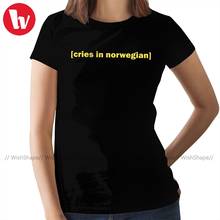 Noora T-Shirt Cries In Norwegian Skam T Shirt Short Sleeve 100 Cotton Women tshirt O Neck Ladies Tee Shirt 2024 - buy cheap