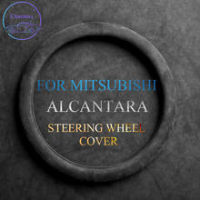 Alcantara Wrap Universal for Mitsubishi All Series Pajero ASX Outlander Car Steering Wheel Cover 37-38cm 2024 - buy cheap