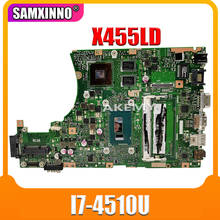 Original laptop motherboard X455LD X455LJ K455L A455L W491L REV2.1 GT 820M I7-4510U CPU with 2G DDR3 Mainboard 100% tested 2024 - buy cheap