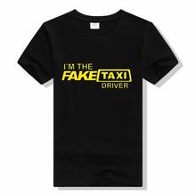 Falso Camiseta de Táxi Homens Carta de Impressão T-Shirt do Verão Camisas Engraçadas de T EU SOU O Motorista de Táxi Masculino O-pescoço Curto Ssleeve Falso T Camisa 2024 - compre barato