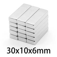 5-50pcs 30x10x6mm square Fridge Magnets N35 Neodymium magnetic 30*10*6mm block rare earth Magnet NdFeB Powerful 30*10*6mm 2024 - buy cheap