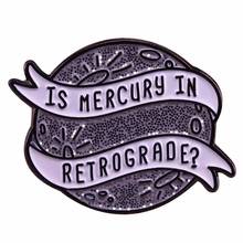 Mercury retrograde lapel pin glitter astrology brooch funny space science jewelry 2024 - buy cheap