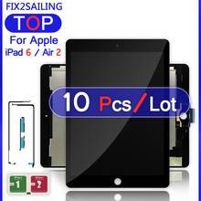 10Pcs LCD Display For iPad 6  Air 2 A1566 A1567 Display Touch Screen Panel Assembly Digitizer Replacement Part 2024 - buy cheap