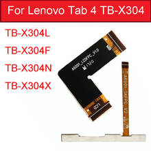  For Lenovo Tab 4 TB-X304L TB-X304F TB-X304N TB-X304X TB-X304 A6001_LCDFPC_V1.0 LCD MianBoard Flex Cable Power Button Flex Cable 2024 - buy cheap