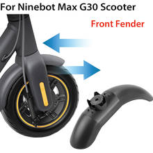 Front Fender Accessory For Ninebot MAX G30 KickScooter Smart Electric Scooter Lightweight Skateboard Front Fender Part 2024 - buy cheap