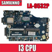 V5WE2 LA-9532P with I3 NBMFM11006 Laptop Motherboard For ACER E1-572 E1-532 E1-572G motherboard 100% fully tested 2024 - buy cheap