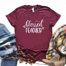 Blessed Teacher Women Tshirts Cotton Casual Funny t Shirt For Lady  Top Tee Hipster 6 Color Drop Ship NA-582 2024 - buy cheap