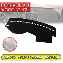 for Volvo XC60 2012 2013 2014 2015 2016 2017 Car Dashboard Mat Anti-dirty Non-slip Dash Cover Mat UV Protection Shade 2024 - buy cheap