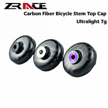 ZRACE Ultra Light Carbon Fiber Bicycle Stem / Headset Top Cap with Screw Headset Cover,Titanium alloy screw 2024 - buy cheap