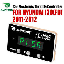 KUNFINE-controlador electrónico de acelerador de coche de carreras, potenciador potente para HYUNDAI I30(FD) 2011-2012, piezas de afinación de 11 unidades 2024 - compra barato
