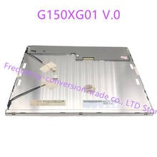 high quality G150XG01 V.0 G150XG03 V.1 M150XN07 V.1 M150XN07 V.2 M150XN07 V.9 15 Inch LCD Screen 2024 - buy cheap