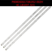 3pieces/lot for 32L20 led backlight PB08D606173BL052-002H 4C-LB320T-SH1 LED32C371 LED32B500  4C-LB320T-HQ2 32RTB32M06A0 7lamps 2024 - buy cheap