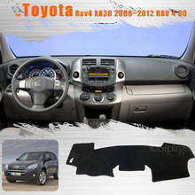 for Toyota Rav4 XA30 2006~2012 RAV 4 30 Console Dashboard Suede Mat Protector Sunshield Cover 2024 - buy cheap